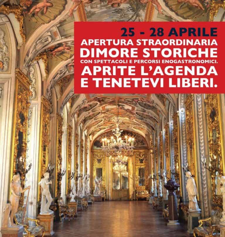 Dal 25 al 28 apertura straordinaria delle Dimore Storiche Dal 25 al 28 apertura straordinaria delle Dimore Storiche