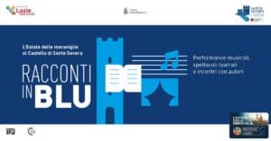 Santa Severa, al Castello 'Racconti in blu': musica, teatro e incontri con autore