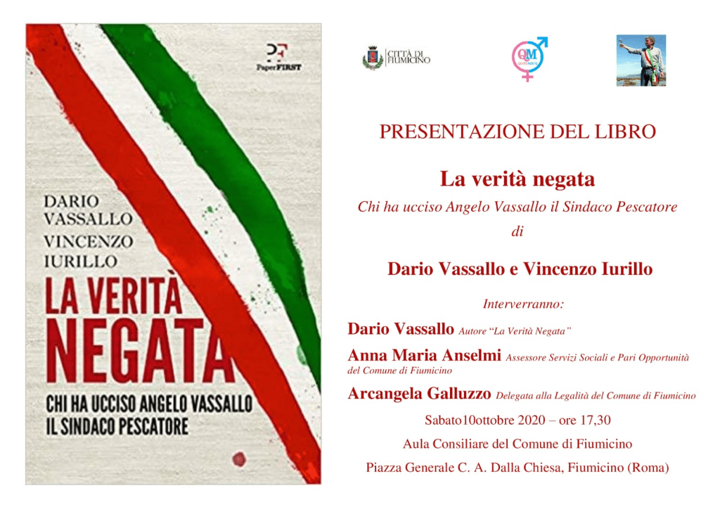 Fiumicino, sabato la presentazione del libro "La verità negata - chi ha ucciso Angelo Vassallo il sindaco pescatore"