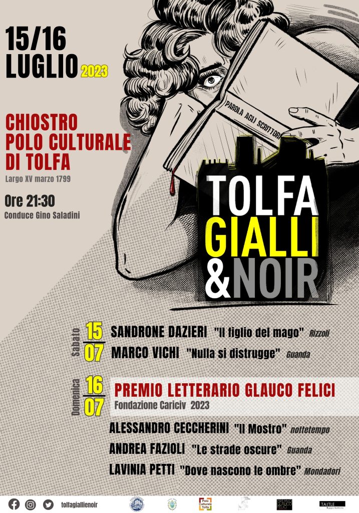 Festival Tolfa Gialli & Noir e il Premio Glauco Felici: “Evento letterario clou dell’estate del nostro territorio”