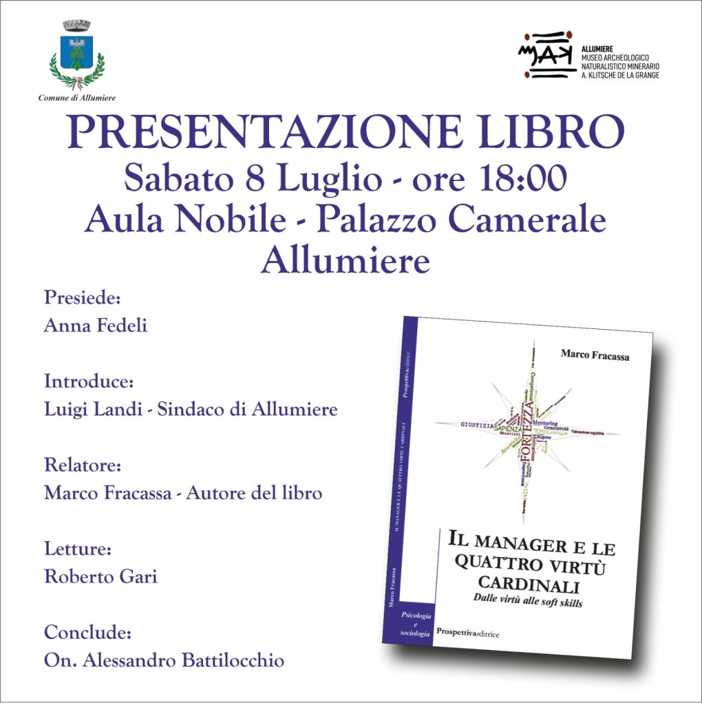 "Il Manager e le 4 virtù cardinali", ad Allumiere la presentazione del libro di Marco Fracassa