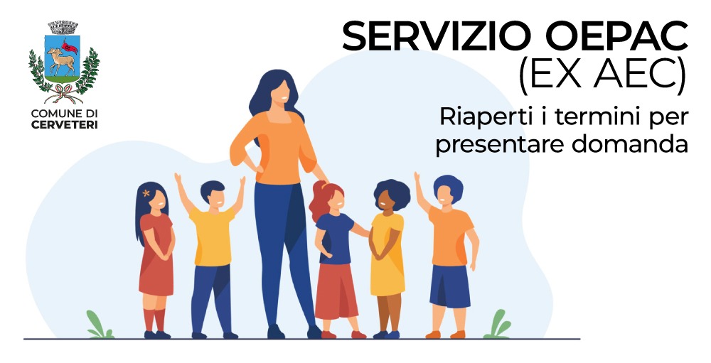 Cerveteri - Assistenza Educativa Scolastica – OEPAC (EX AEC): riaprono i termini per la presentazione delle domande