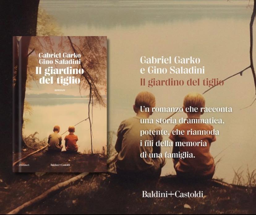 "Il Giardino del tiglio" un libro di Gabriel Garko e Gino Saladini 