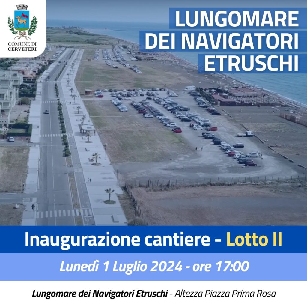 Cerveteri, il 1 luglio al via i lavori sul Lungomare dei Navigatori Etruschi