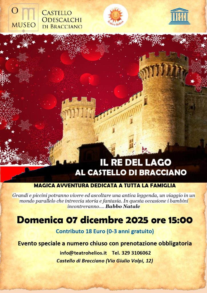Castello di Bracciano, domenica 7 dicembre si svolgerà l’evento “Il Re del lago e la principessa Artemisia”