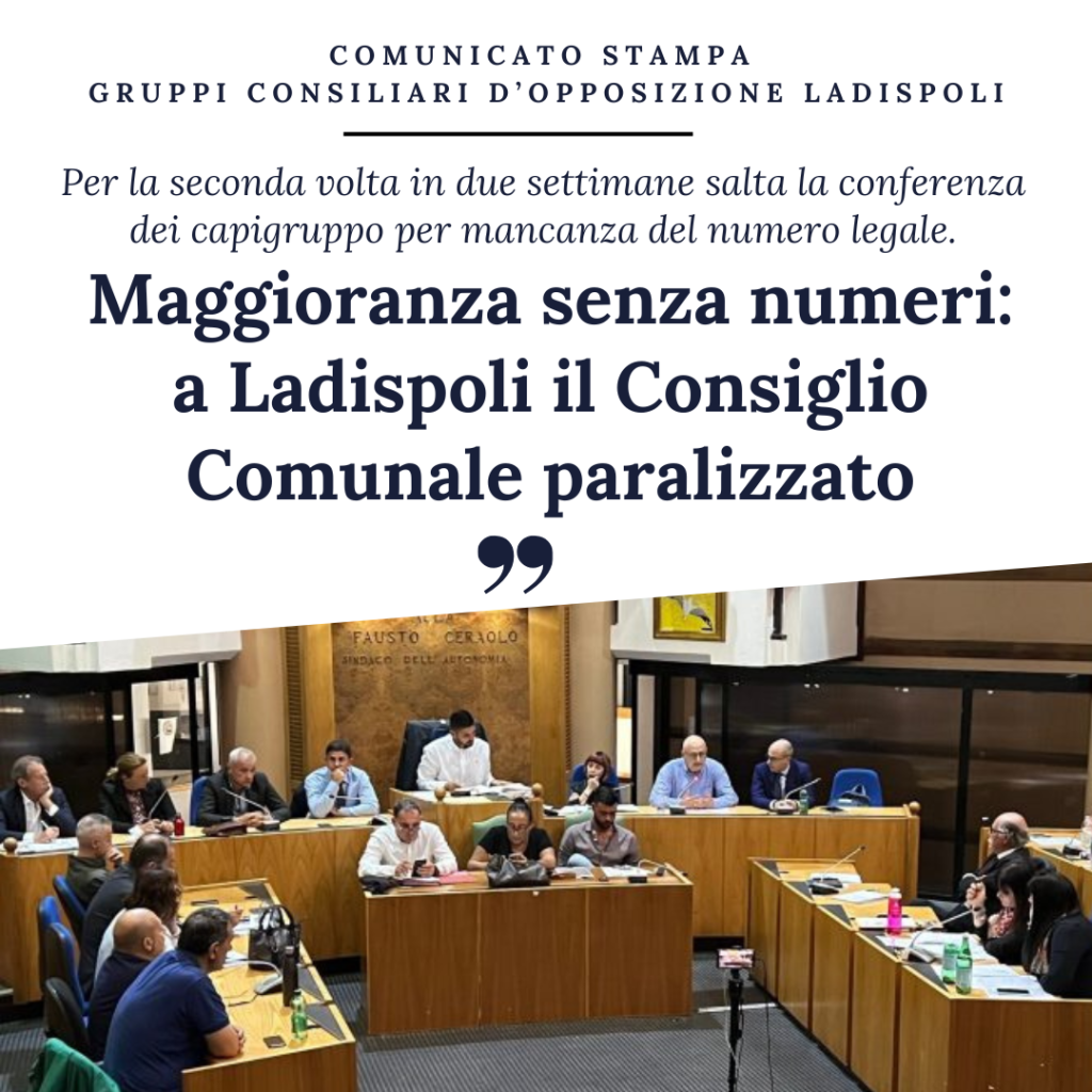 L'opposizione: "A Ladispoli maggioranza senza numeri: consiglio comunale paralizzato"