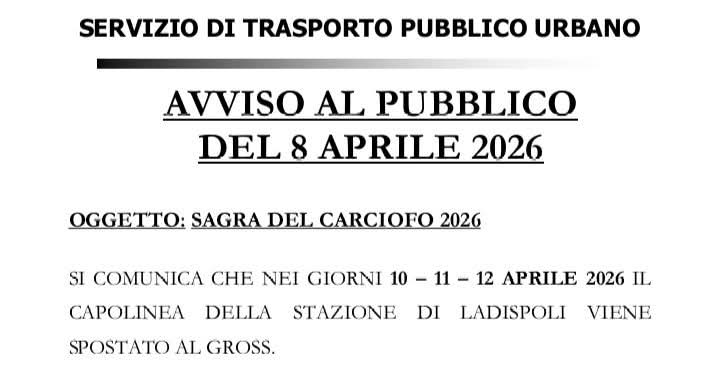 Ladispoli, in occasione della Sagra del Carciofo 2026, si sposta un capolinea del trasporto pubblico
