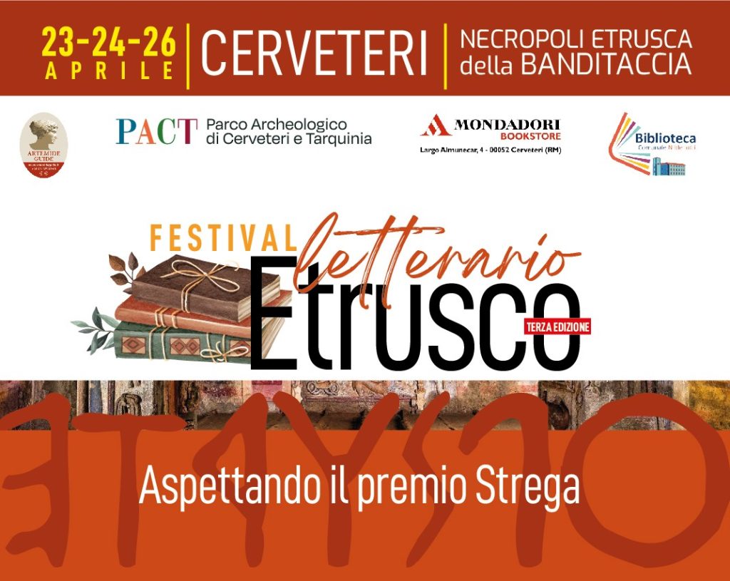 A Cerveteri il Festival Letterario Etrusco e la prima tappa del tour finale del “Premio Strega 2026”