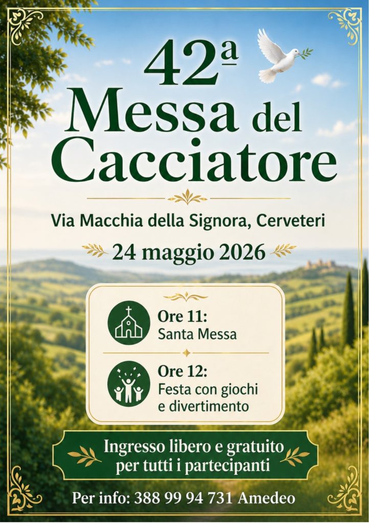 Cerveteri, domenica 24 maggio torna la Messa del Cacciatore a Macchia della Signora