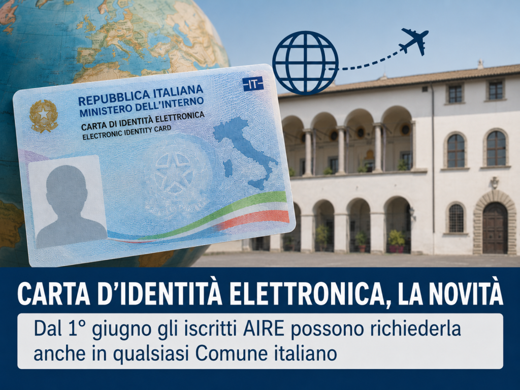 Carta d’identità elettronica, dal 1° giugno gli italiani residenti all’estero potranno richiederla anche nel loro Comune italiano