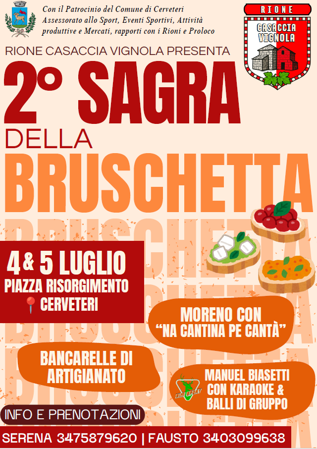 2ª Sagra della Bruschetta a Cerveteri. Due serate in Piazza Risorgimento con il Rione Casaccia Vignola