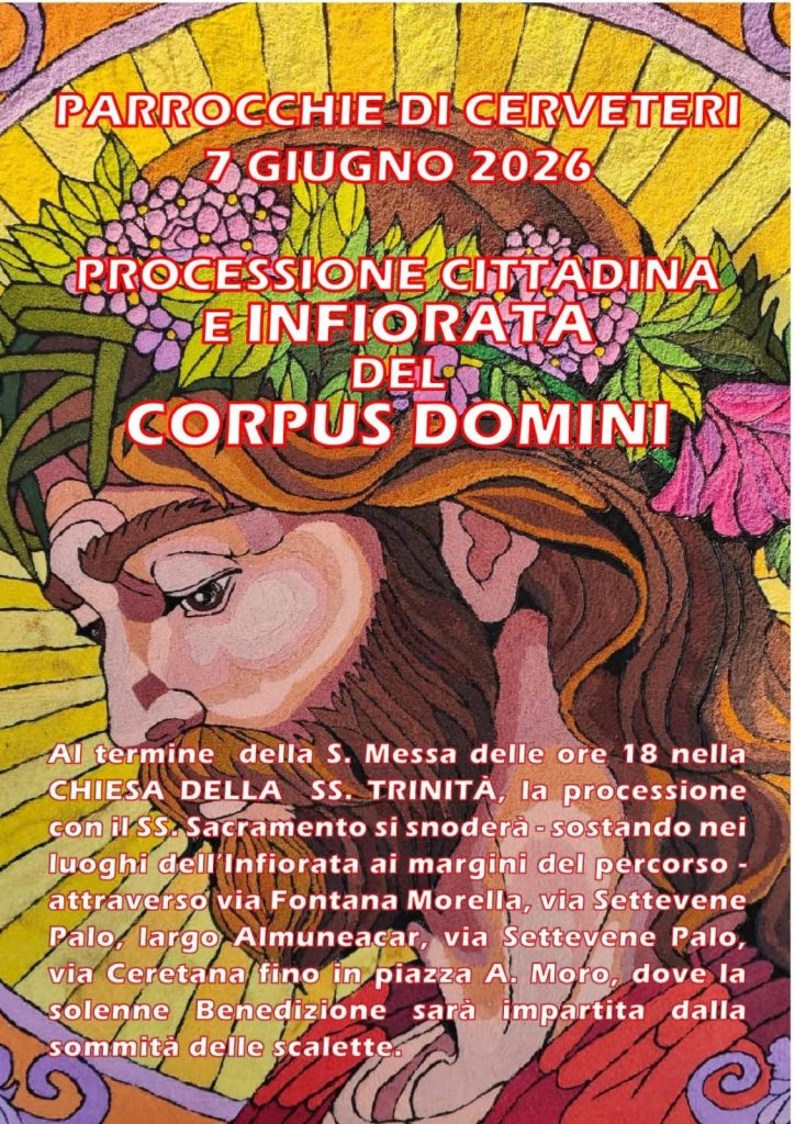 Cerveteri, oggi alle ore 18:00 la processione cittadina e l’Infiorata per il Corpus Domini