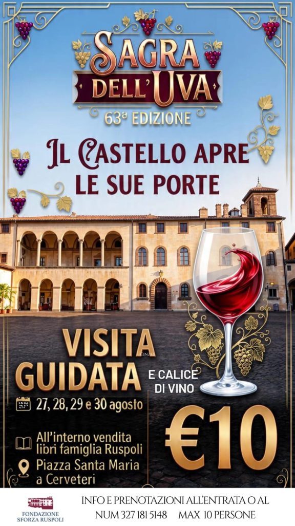 Castello Ruspoli apre le porte ai visitatori per la 63esima Sagra dell’Uva e del Vino dei Colli Ceriti