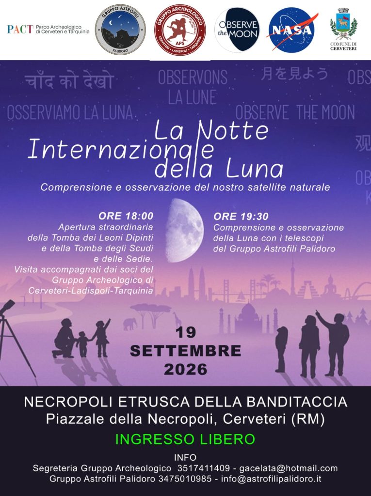 Cerveteri, dalle tombe etrusche alla Luna. Sabato, nella notte mondiale della NASA alla Banditaccia