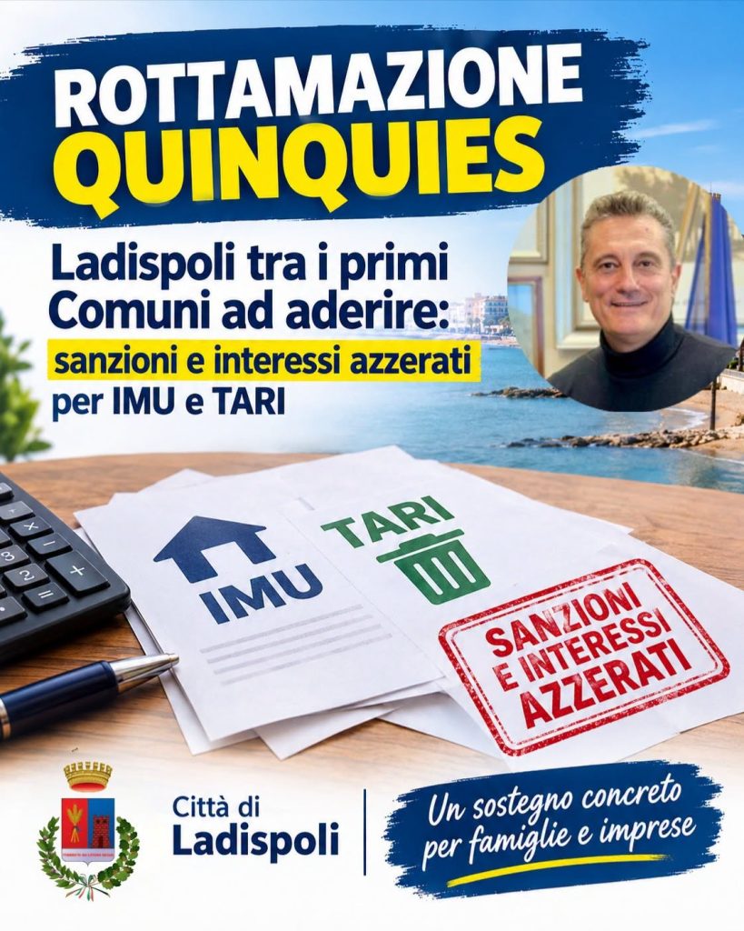 Rottamazione Quinquies, Ladispoli tra i primi Comuni ad aderire: sanzioni e interessi azzerati per IMU e TARI
